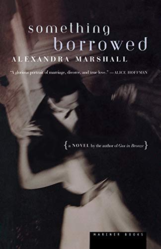 Something Borrowed [Paperback]