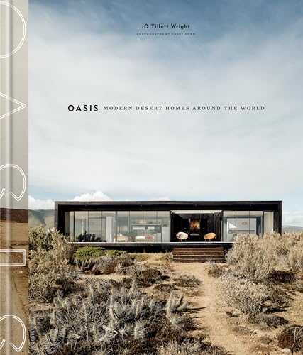 Oasis: Modern Desert Homes Around the World [Hardcover]