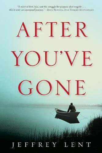 After You've Gone A Novel [Paperback]