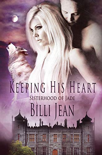 Keeping His Heart (sisterhood Of Jade) (volume 10) [Paperback]