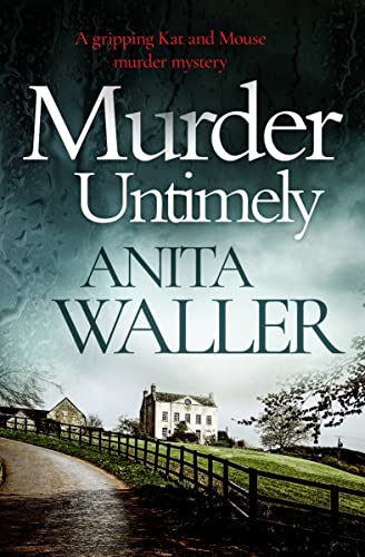 Murder Untimely A Gripping Kat and Mouse Murder Mystery [Paperback]