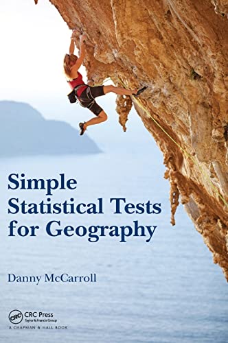 Simple Statistical Tests for Geography [Hardcover]