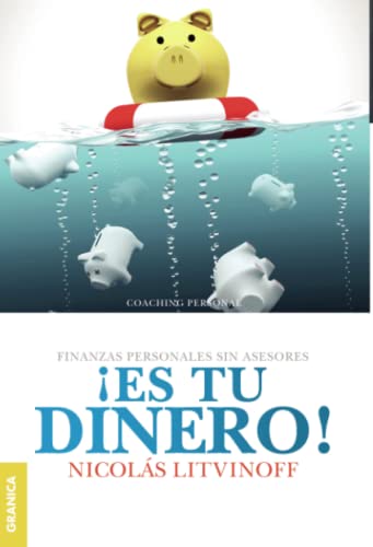 es Tu Dinero (2a. Ed.) (spanish Edition) [Paperback]
