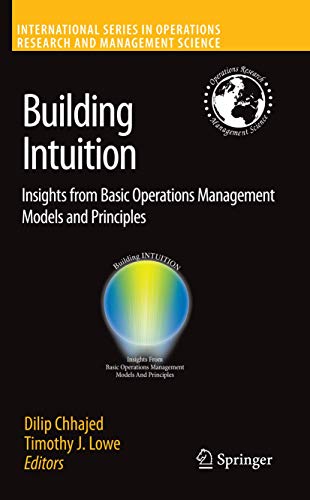 Building Intuition Insights from Basic Operations Management Models and Princip [Hardcover]