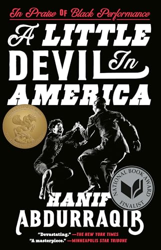 A Little Devil in America In Praise of Black Performance [Paperback]