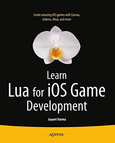 Learn Lua for iOS Game Development [Paperback]
