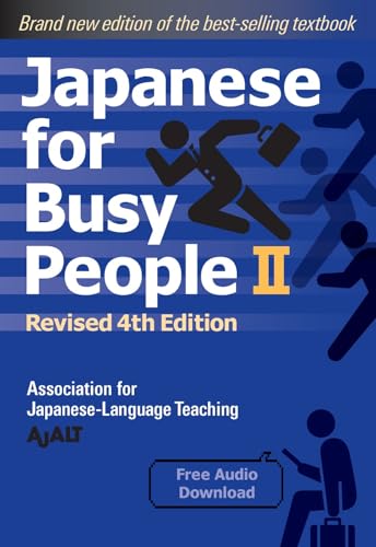 Japanese for Busy People Book 2 Revised 4th Edition [Paperback]