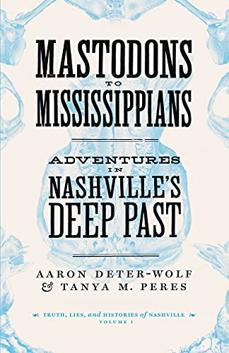 Mastodons To Mississippians