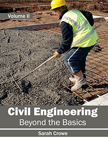 Civil Engineering Beyond the Basics (Volume II) [Hardcover]