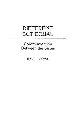 Different But Equal Communication Between The Sexes [Hardcover]