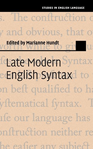 Late Modern English Syntax [Hardcover]