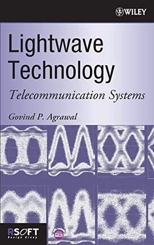 Lightwave Technology Telecommunication Systems [Hardcover]