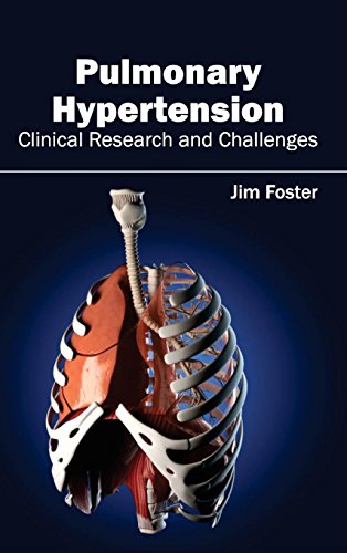 Pulmonary Hypertension - Clinical Research And Challenges [Hardcover]