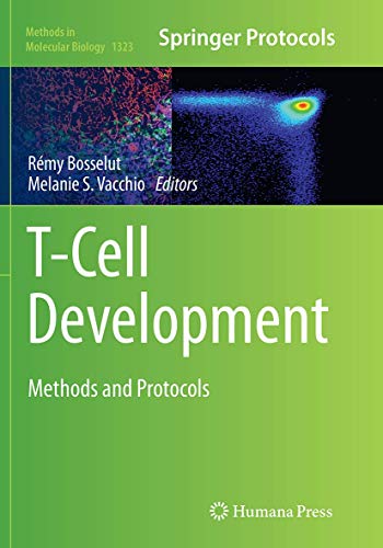 T-Cell Development Methods and Protocols [Paperback]
