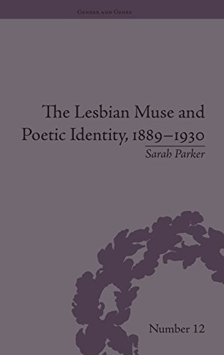 The Lesbian Muse and Poetic Identity, 1889}}}1930 [Hardcover]