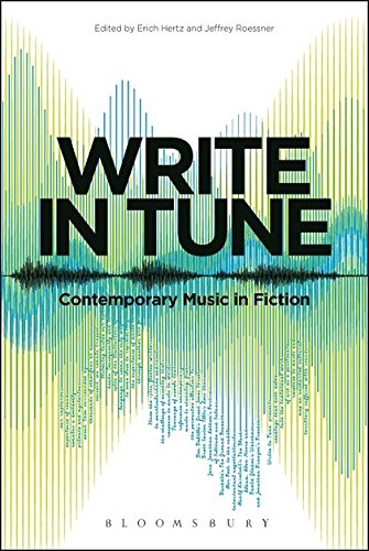 Write in Tune Contemporary Music in Fiction [Hardcover]
