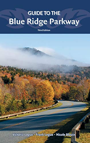 Guide to the Blue Ridge Parkway [Hardcover]