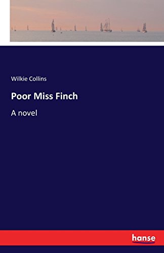 Poor Miss Finch [Paperback]