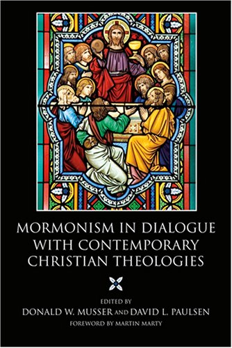 Mormonism In Dialogue With Contemporary Christian Theologies [Paperback]
