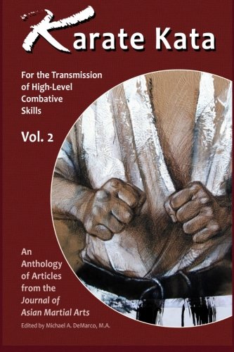 Karate Kata - Vol. 2 For The Transmission Of High-Level Combative Skills [Paperback]