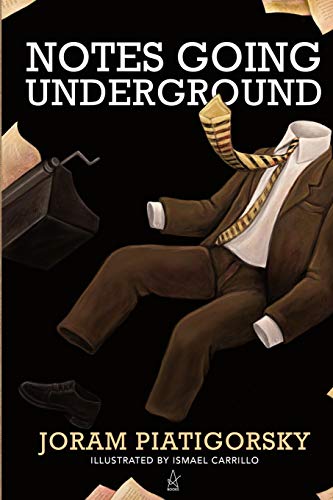 Notes Going Underground  Stories [Hardcover]