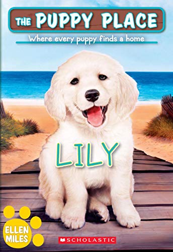 Lily (The Puppy Place 61) [Paperback]