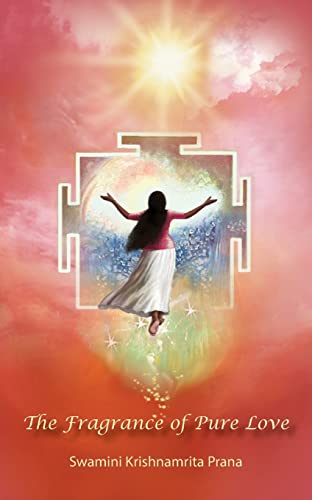 Fragrance of Pure Love [Paperback]