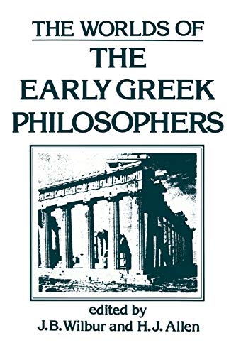 The Worlds of the Early Greek Philosophers [Paperback]