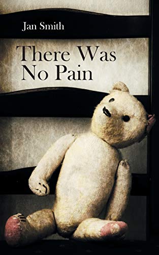 There Was No Pain [Paperback]