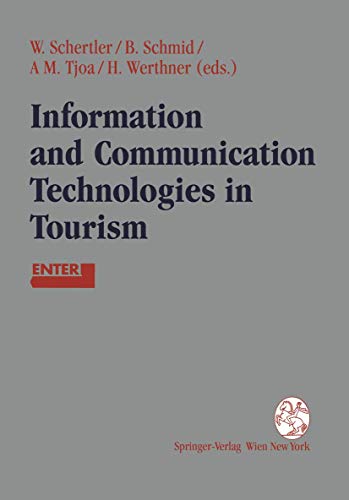 Information and Communication Technologies in Tourism Proceedings of the Intern [Paperback]