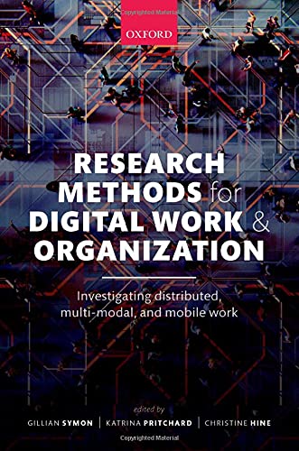 Research Methods for Digital Work and Organization Investigating Distributed, M [Hardcover]