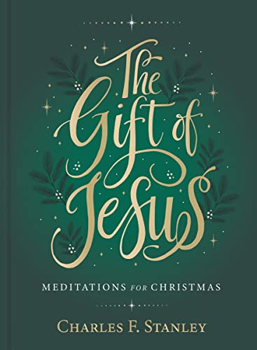 The Gift of Jesus: Meditations for Christmas [Hardcover]