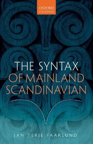 The Syntax of Mainland Scandinavian [Hardcover]