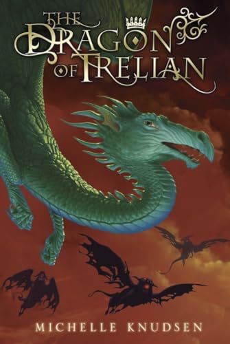 The Dragon of Trelian [Hardcover]