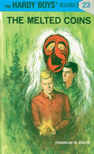 Hardy Boys 23 the Melted Coins [Hardcover]