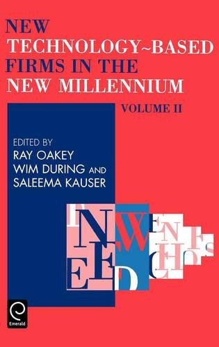 New Technology Based Firms in the New Millennium [Hardcover]