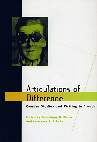 Articulations of Difference Gender Studies and Writing in French [Hardcover]