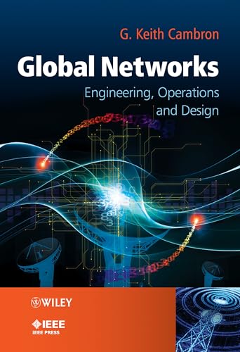 Global Networks Engineering, Operations and Design [Hardcover]