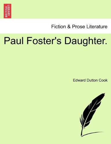 Paul Foster's Daughter [Paperback]