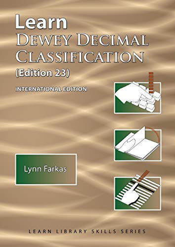 Learn Dewey Decimal Classification (edition 23) International Edition [Paperback]
