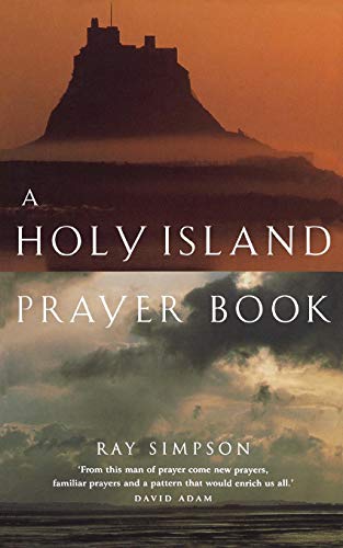 A Holy Island Prayer Book [Paperback]