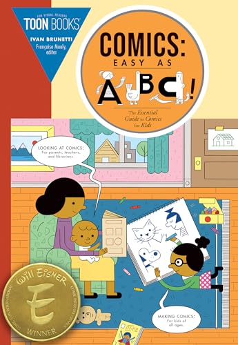 Comics Easy as ABC The Essential Guide to Comics for Kids [Paperback]