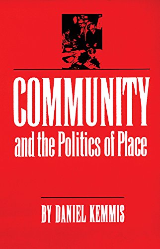 Community and the Politics of Place [Paperback]