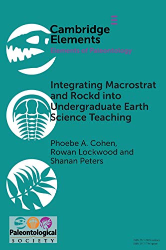 Integrating Macrostrat and Rockd into Undergraduate Earth Science Teaching [Paperback]