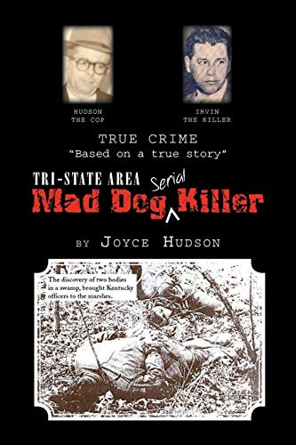 Tri-State Area Mad Dog Killer [Paperback]