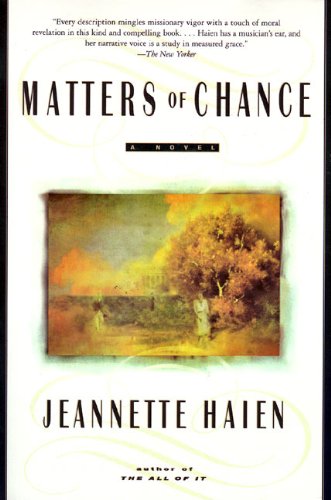 Matters of Chance A Novel [Paperback]