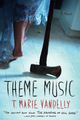 Theme Music A Novel [Paperback]