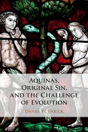 Aquinas, Original Sin, and the Challenge of Evolution [Paperback]