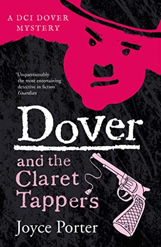 Dover And The Claret Tappers (A Dci Dover Mystery 8) [Paperback]