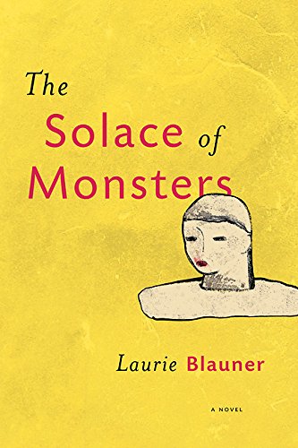 The Solace of Monsters [Paperback]